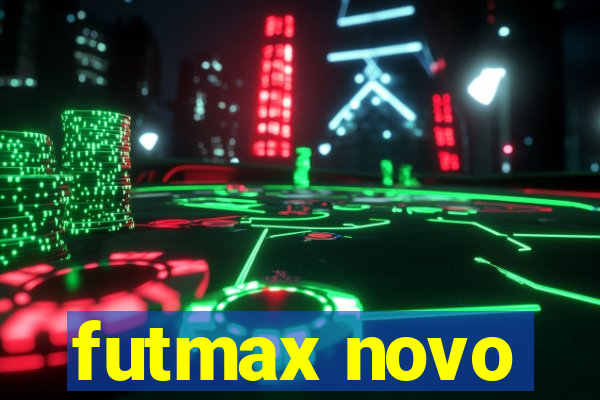 futmax novo