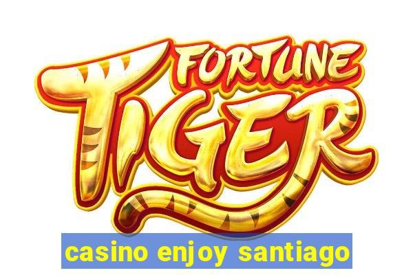 casino enjoy santiago