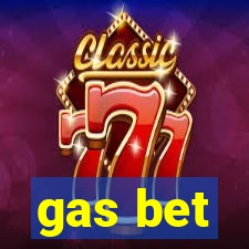 gas bet