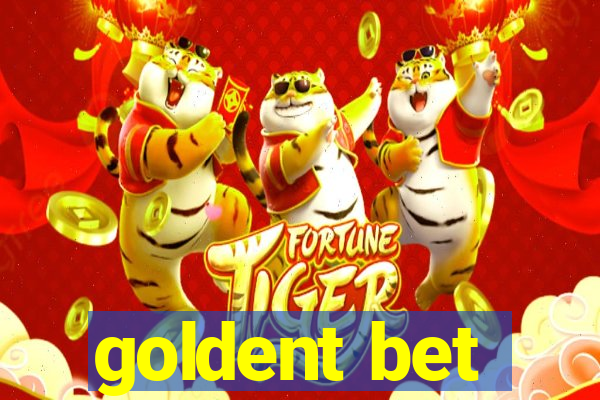 goldent bet