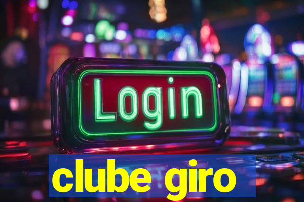 clube giro