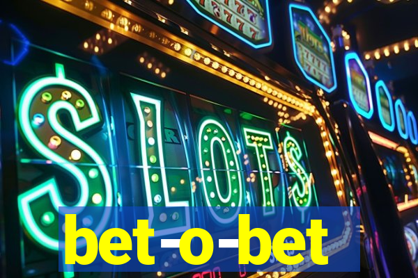 bet-o-bet