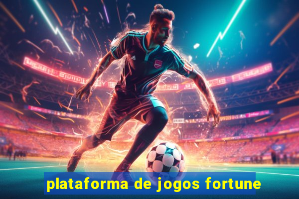 plataforma de jogos fortune