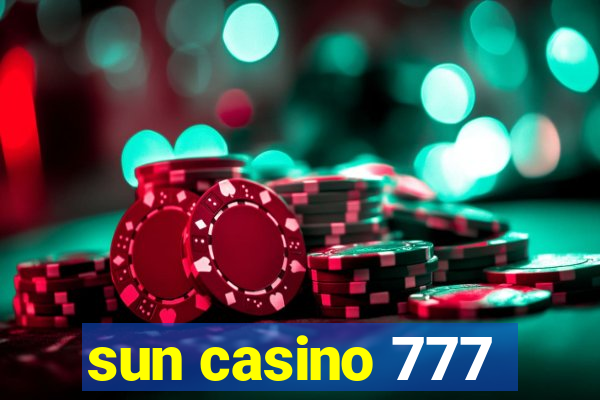 sun casino 777