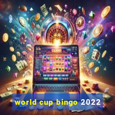 world cup bingo 2022