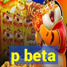 p beta