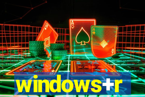 windows+r