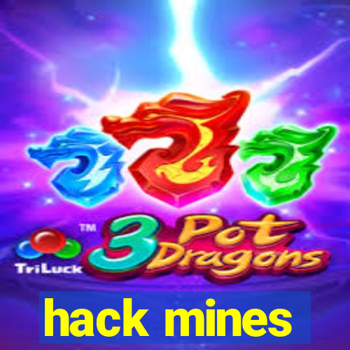 hack mines