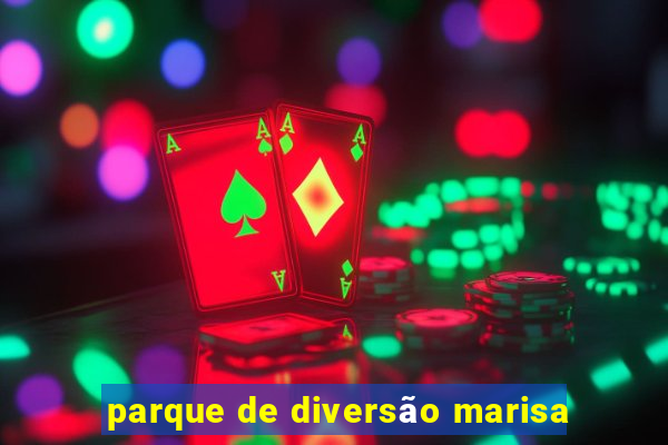 parque de diversão marisa