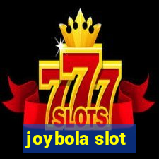 joybola slot