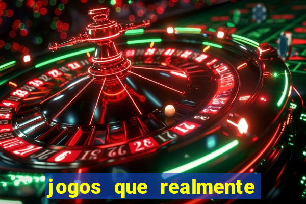 jogos que realmente pagam para jogar