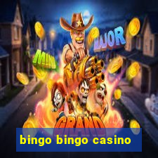 bingo bingo casino