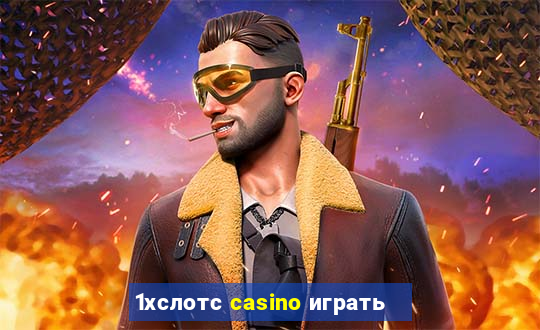 1хслотс casino играть