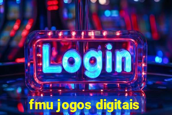 fmu jogos digitais