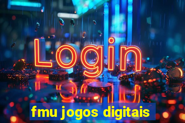 fmu jogos digitais