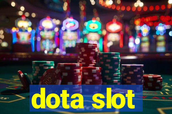 dota slot