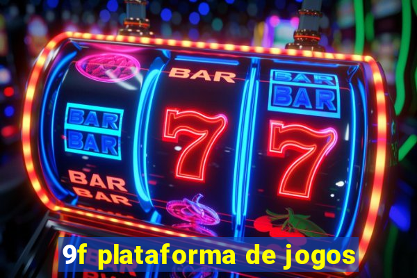 9f plataforma de jogos