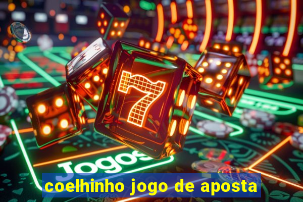 coelhinho jogo de aposta