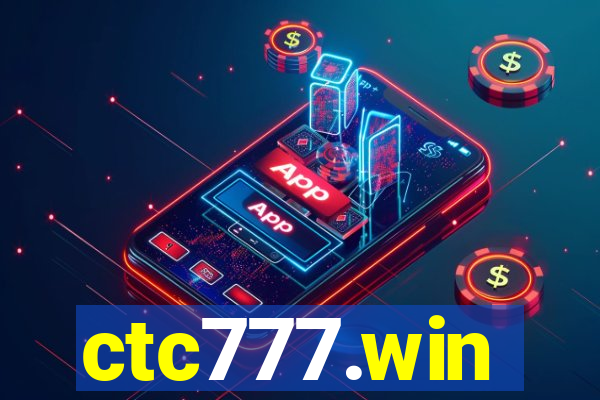 ctc777.win