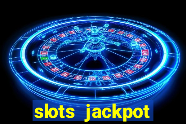 slots jackpot casino review