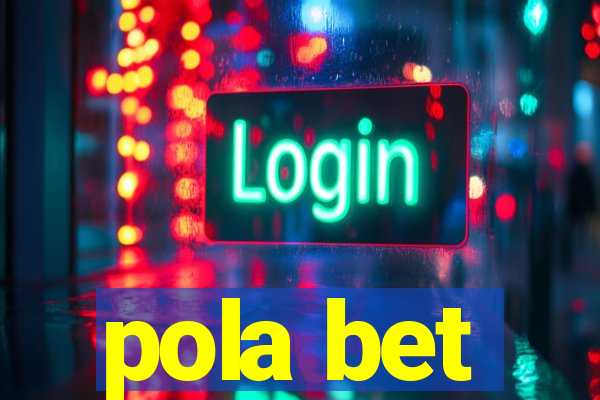 pola bet