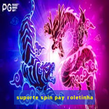 suporte spin pay roletinha