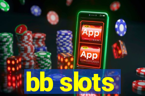 bb slots