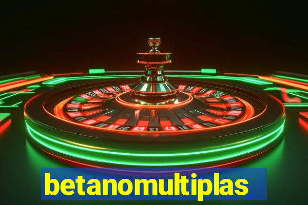 betanomultiplas