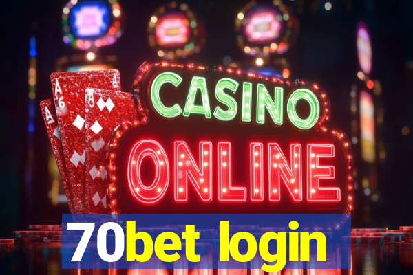 70bet login