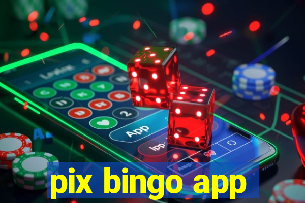 pix bingo app