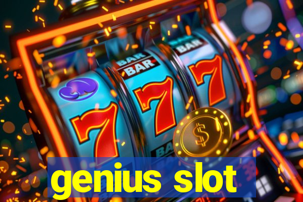 genius slot