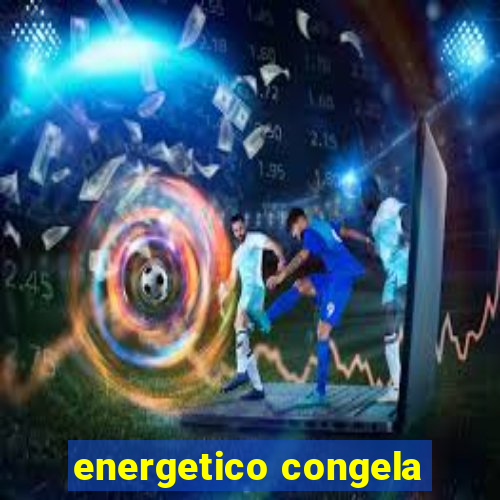 energetico congela