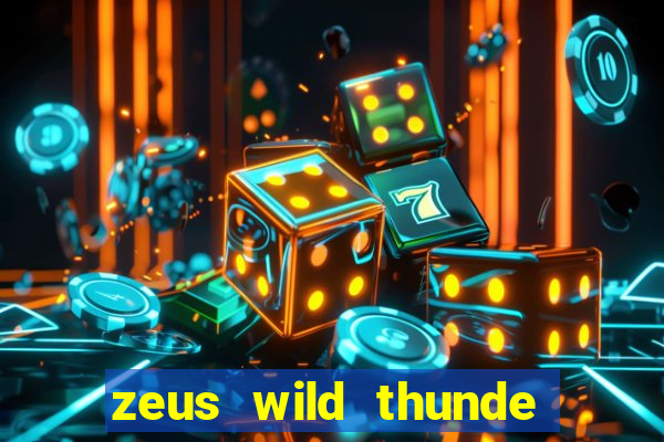 zeus wild thunde slot free play