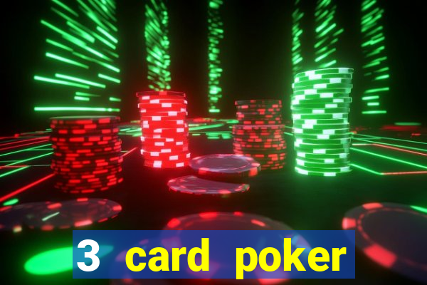 3 card poker online casino