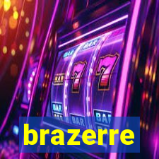 brazerre