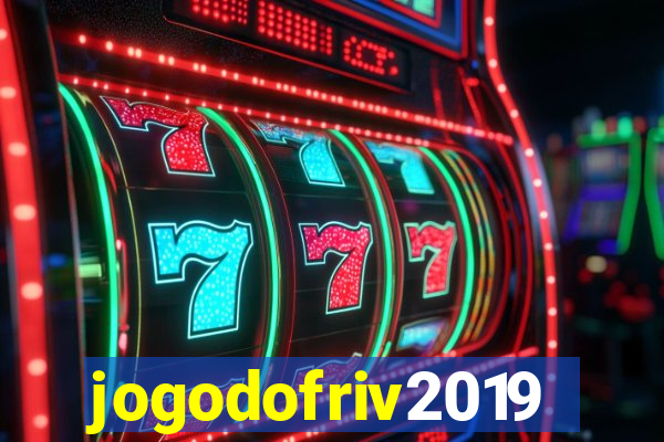 jogodofriv2019