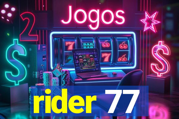 rider 77