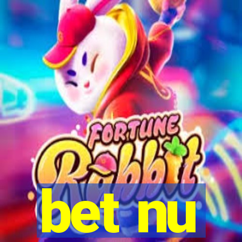 bet nu