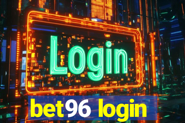 bet96 login