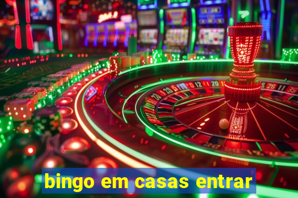 bingo em casas entrar