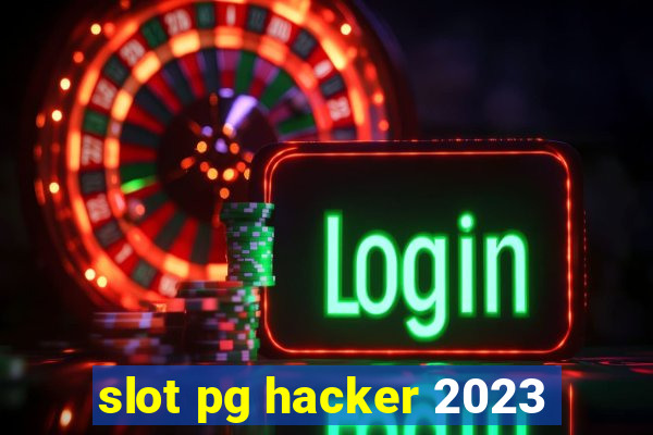 slot pg hacker 2023