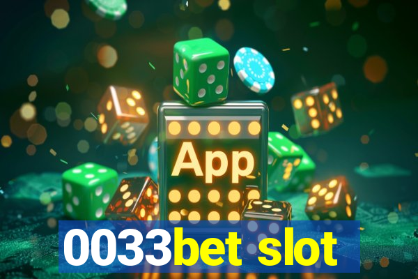 0033bet slot