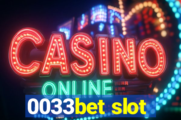 0033bet slot