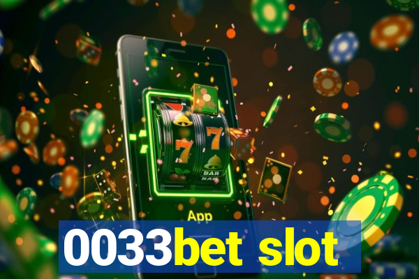 0033bet slot