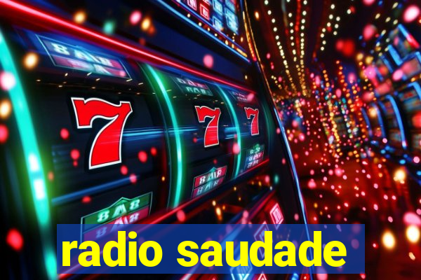 radio saudade