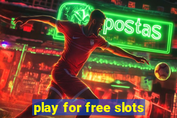 play for free slots