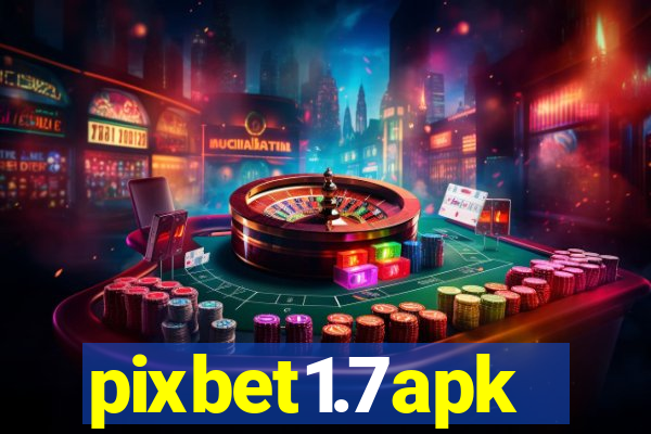 pixbet1.7apk