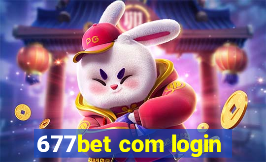 677bet com login