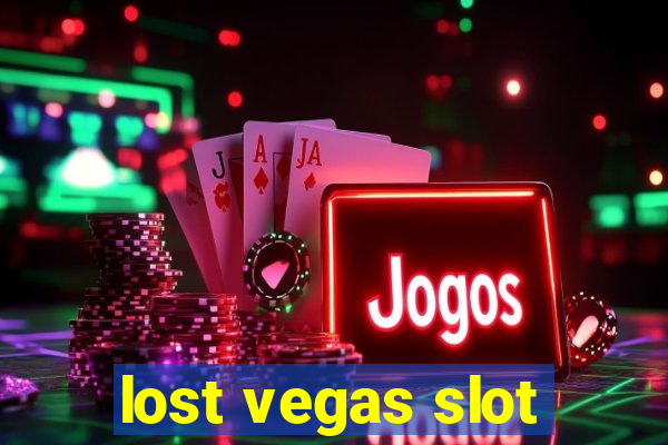 lost vegas slot