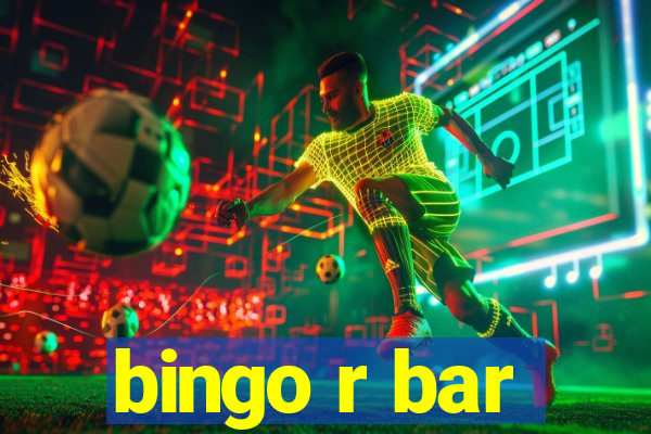 bingo r bar